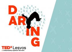 TEDxLesvos - Daring!
