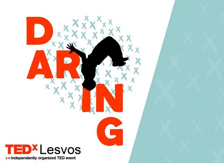 TEDxLesvos - Daring!